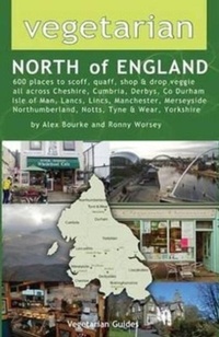 Abbildung von: Vegetarian North of England - Vegetarian Guides Ltd