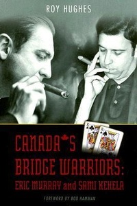 Abbildung von: Canada's Bridge Warriors - Master Point Press