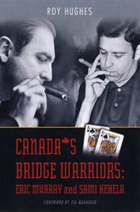 Abbildung von: Canada's Bridge Warriors - Master Point Press