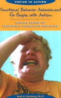 Enlarge image Cover: Functional Behavior Assessment for People with Autism - Woodbine House Inc.,U.S.