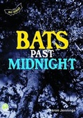 Cover: Bats Past Midnight - Robinswood Press Ltd