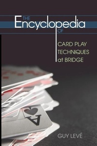 Abbildung von: Encyclopedia of Card Play Techniques at Bridge - Master Point Press