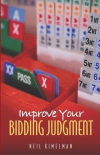 Abbildung von: Improve Your Bidding Judgement - Master Point Press