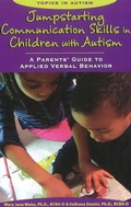 Cover: Jumpstarting Communication Skills in Children with Autism - Woodbine House Inc.,U.S.