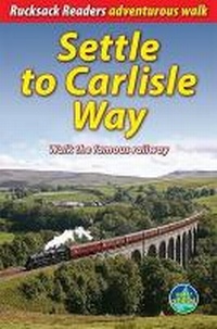 Abbildung von: Settle to Carlisle Way - Rucksack Readers