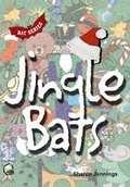 Cover: Jingle Bats - Robinswood Press Ltd