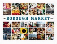 Enlarge image Cover: The Borough Market Book - Civic Books