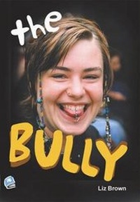 Enlarge image Cover: The Bully - Robinswood Press Ltd