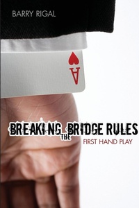 Abbildung von: Breaking the Bridge Rules - Master Point Press