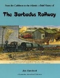 Cover: The Barbados Railway - Paul Catchpole Ltd