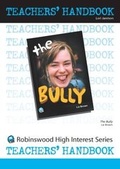 Cover: The Bully - Robinswood Press Ltd