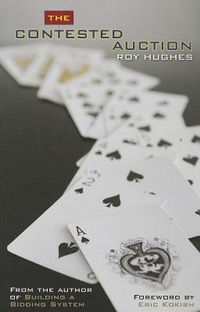 Abbildung von: The Contested Auction in Bridge - Master Point Press