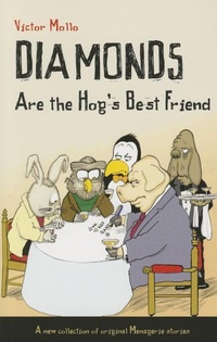 Abbildung von: Diamonds are the Hog's Best Friend - Master Point Press