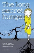 Cover: The Long Secret Hunger - Robinswood Press Ltd