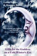 Cover: Gifts for the Goddess on a Cold Winter's Eve - Spilled Candy Publication