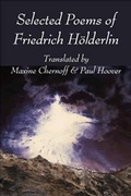 Cover: Selected Poems of Friedrich Hoelderlin - Omnidawn Publishing