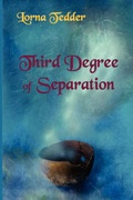 Cover: Third Degree of Separation - Spilled Candy Publication