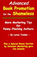 Cover: Advanced Book Promotion for the Shameless - Spilled Candy Publication