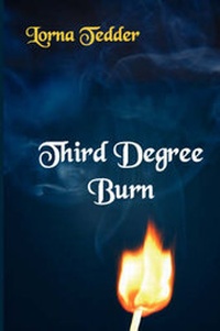 Enlarge image Cover: Third Degree Burn - Spilled Candy Publication