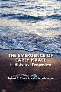 Enlarge image Cover: The Emergence of Early Israel in Historical Perspective - Sheffield Phoenix Press