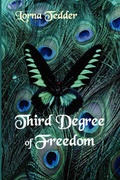 Cover: Third Degree of Freedom - Spilled Candy Publication
