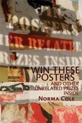 Cover: Win These Posters and Other Unrelated Prizes Inside - Omnidawn Publishing