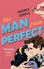 Cover: The Man From Perfect - Piatkus Books