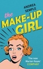 Cover: The Make-Up Girl - Piatkus Books