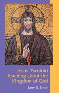 Cover: Jesus' Twofold Teaching About the Kingdom of God - Sheffield Phoenix Press