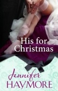 Cover: His for Christmas - Piatkus Books