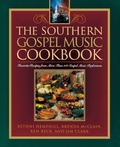 Cover: The Southern Gospel Music Cookbook - Cumberland House Publishing,US