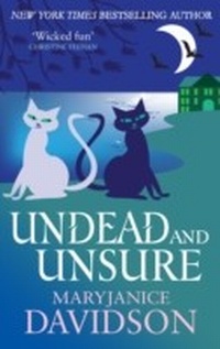 Enlarge image Cover: Undead and Unsure - Piatkus Books