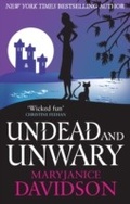Cover: Undead and Unwary - Piatkus Books