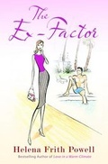 Cover: The Ex-Factor - Gibson Square Books Ltd