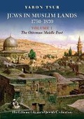 Cover: Jews in Muslim Lands, 1750-1830 - The Littman Library of Jewish Civilization