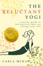 Cover: The Reluctant Yogi - Gibson Square