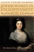 Cover: Jewish Women in Enlightenment Berlin - The Littman Library of Jewish Civilization
