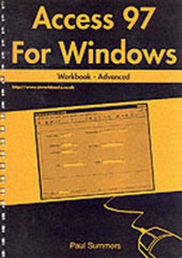 Abbildung von: Access 97 for Windows Workbook: Advanced - Software Training Workbooks