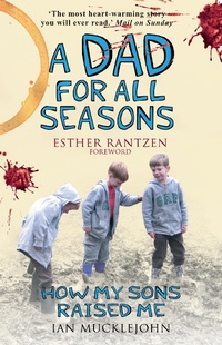 Enlarge image Cover: A Dad for All Seasons - Gibson Square