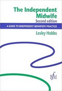 Abbildung von: The Independent Midwife - Books for Midwives