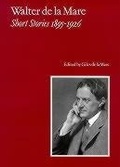 Cover: Walter de la Mare, Short Stories 1895-1926: v. 1 - Giles de la Mare Publishers
