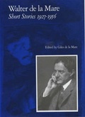 Cover: Walter de la Mare, Short Stories 1927-1956: v. 2 - Giles de la Mare Publishers