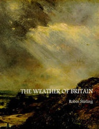 Enlarge image Cover: The Weather of Britain - Giles de la Mare Publishers