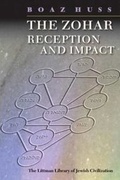 Cover: The Zohar: Reception and Impact - The Littman Library of Jewish Civilization