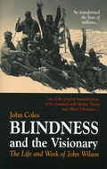 Cover: Blindness and the Visionary - Giles de la Mare Publishers