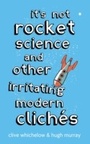 Cover: It's Not Rocket Science - Piatkus Books
