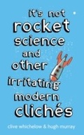Cover: It's Not Rocket Science - Piatkus Books