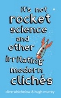 Enlarge image Cover: It's Not Rocket Science - Piatkus Books