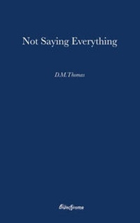 Enlarge image Cover: Not Saying Everything - bluechrome Publishing