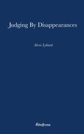 Cover: Judging by Disappearances - bluechrome Publishing